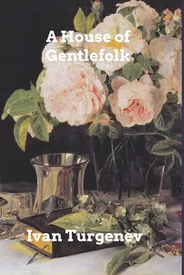 Dom dżentelmenów - A House of Gentlefolk