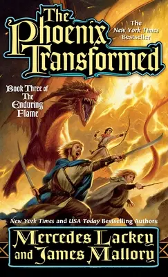 Feniks przemieniony: Księga trzecia Nieugaszonego płomienia - The Phoenix Transformed: Book Three of the Enduring Flame