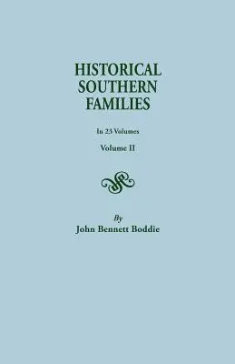 Historical Southern Families. w 23 tomach. Tom II - Historical Southern Families. in 23 Volumes. Volume II