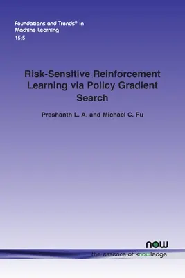 Uczenie się ze wzmocnieniem wrażliwym na ryzyko poprzez wyszukiwanie gradientu polityki - Risk-Sensitive Reinforcement Learning via Policy Gradient Search