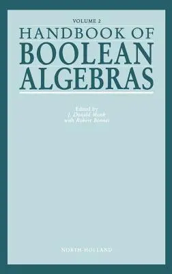 Podręcznik algebr boolowskich: tom 2 - Handbook of Boolean Algebras: Volume 2