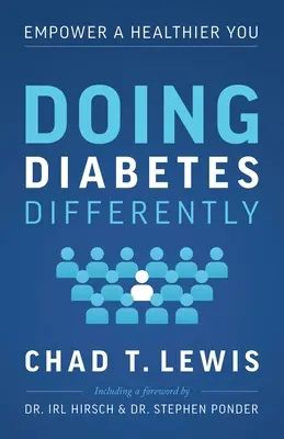 Cukrzyca inaczej: Stań się zdrowszy - Doing Diabetes Differently: Empower a Healthier You