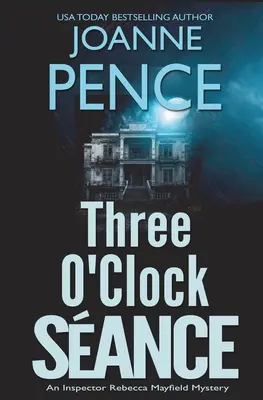 Seans o trzeciej w nocy: Tajemnica inspektor Rebeki Mayfield - Three O'Clock Seance: An Inspector Rebecca Mayfield Mystery