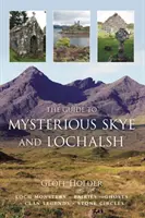 Przewodnik po tajemniczym Skye i Lochalsh - Guide to Mysterious Skye and Lochalsh