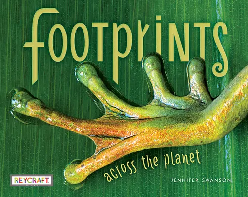 Ślady stóp na całej planecie - Footprints Across the Planet