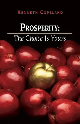 Dobrobyt: Wybór należy do ciebie - Prosperity: The Choice Is Yours