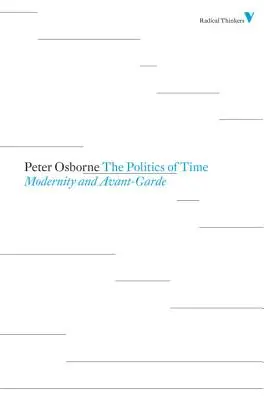 Polityka czasu: nowoczesność i awangarda - Politics of Time: Modernity and Avant-Garde