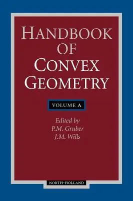 Podręcznik geometrii wypukłej - Handbook of Convex Geometry