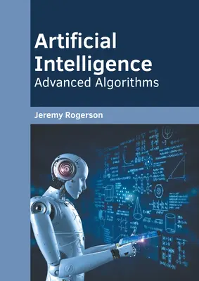 Sztuczna inteligencja: Zaawansowane algorytmy - Artificial Intelligence: Advanced Algorithms