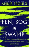 Torfowiska, bagna i mokradła - krótka historia niszczenia torfowisk i ich roli w kryzysie klimatycznym - Fen, Bog and Swamp - A Short History of Peatland Destruction and its Role in the Climate Crisis