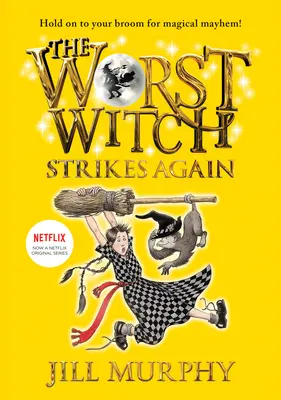 Najgorsza czarownica uderza ponownie: #2 - The Worst Witch Strikes Again: #2