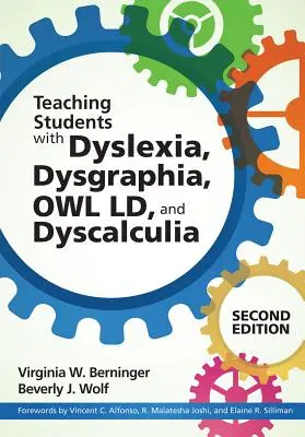 Nauczanie uczniów z dysleksją, dysgrafią, dysleksją sowią i dyskalkulią - Teaching Students with Dyslexia, Dysgraphia, Owl LD, and Dyscalculia