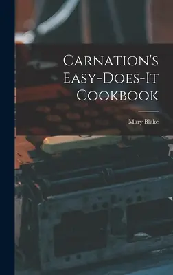 Łatwa do zrobienia książka kucharska Carnation - Carnation's Easy-does-it Cookbook