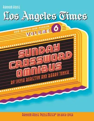 Los Angeles Times Sunday Crossword Omnibus, tom 6 - Los Angeles Times Sunday Crossword Omnibus, Volume 6