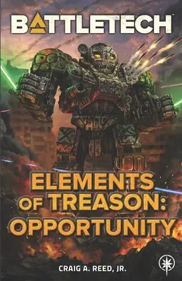 BattleTech: Elementy zdrady: Szansa - BattleTech: Elements of Treason: Opportunity