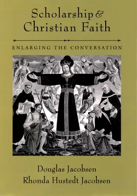 Nauka i wiara chrześcijańska: Rozszerzenie rozmowy - Scholarship and Christian Faith: Enlarging the Conversation