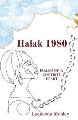 Halak 1980: Psalmy skruszonego serca - Halak 1980: Psalms of a Contrite Heart