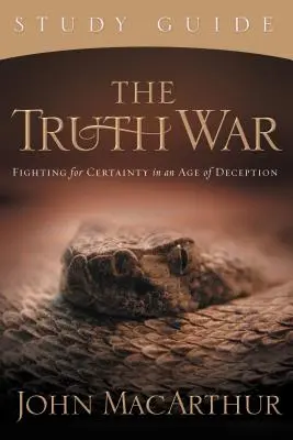 Wojna o prawdę: walka o pewność w epoce oszustwa - The Truth War: Fighting for Certainty in an Age of Deception
