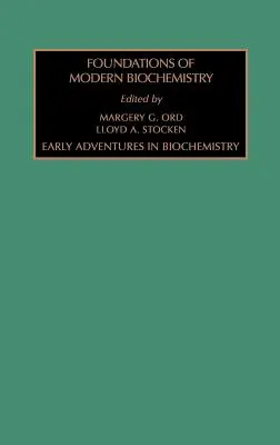 Wczesne przygody z biochemią: Tom 1 - Early Adventures in Biochemistry: Volume 1