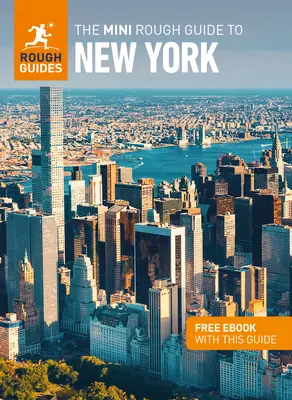 The Mini Rough Guide to New York (Przewodnik turystyczny z darmowym ebookiem) - The Mini Rough Guide to New York (Travel Guide with Free Ebook)