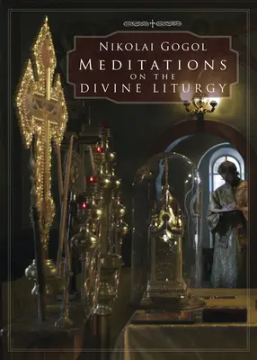 Medytacje na temat Boskiej Liturgii - Meditations on the Divine Liturgy