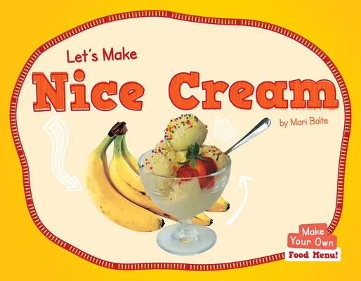 Zróbmy pyszny krem - Let's Make Nice Cream