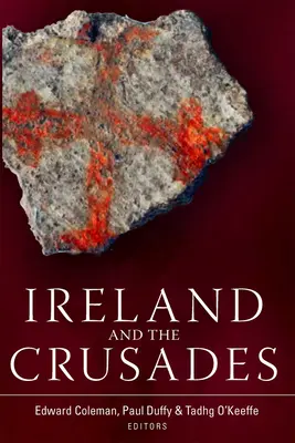 Irlandia i wyprawy krzyżowe - Ireland and the Crusades