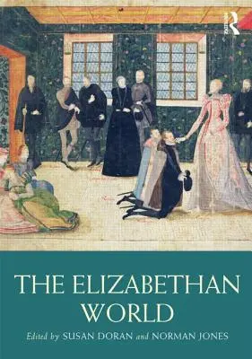 Świat elżbietański - The Elizabethan World