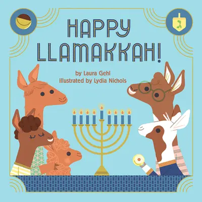 Wesołej Llamakki!: Opowieść chanukowa - Happy Llamakkah!: A Hanukkah Story