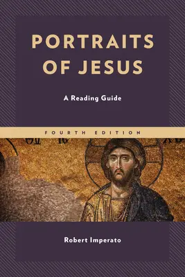 Portrety Jezusa: Przewodnik do czytania - Portraits of Jesus: A Reading Guide