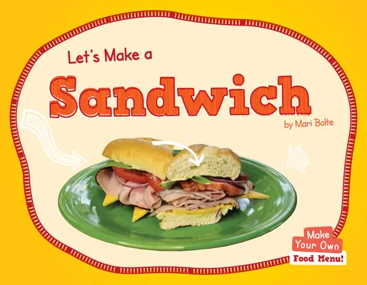 Zróbmy kanapkę - Let's Make a Sandwich