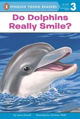 Czy delfiny naprawdę się uśmiechają? - Do Dolphins Really Smile?