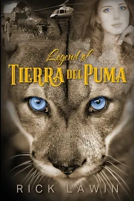 Legenda Tierra del Puma - Legend of Tierra del Puma