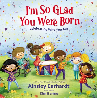Tak się cieszę, że się urodziłeś: świętowanie tego, kim jesteś - I'm So Glad You Were Born: Celebrating Who You Are