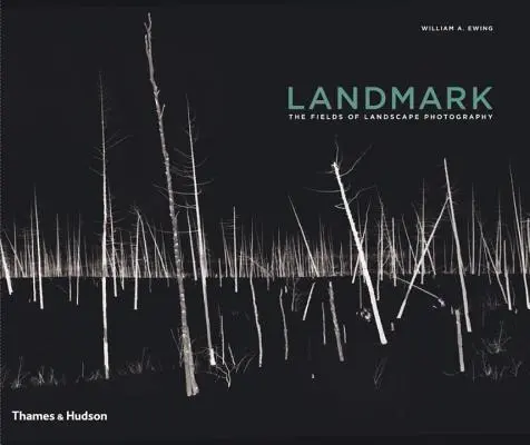 Punkt orientacyjny: Pola fotografii krajobrazowej - Landmark: The Fields of Landscape Photography