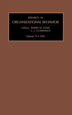 Research in Organizational Behavior: Tom 14 - Research in Organizational Behavior: Volume 14
