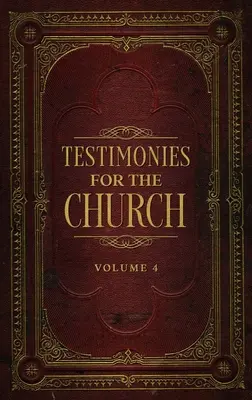 Świadectwa dla Kościoła, tom 4 - Testimonies for the Church Volume 4