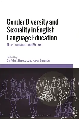 Różnorodność płci i seksualność w edukacji anglojęzycznej: New Transnational Voices - Gender Diversity and Sexuality in English Language Education: New Transnational Voices