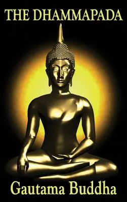 Dhammapada - The Dhammapada