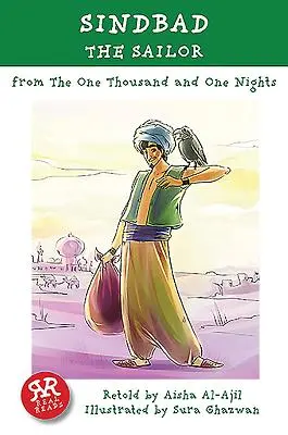 Sindbad Żeglarz: Z tysiąca i jednej nocy - Sindbad the Sailor: From the One Thousand and One Nights