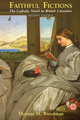 Faithful Fictions: Powieść katolicka w literaturze brytyjskiej