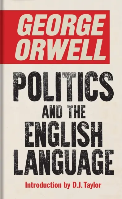 Polityka i język angielski - Politics and the English Language