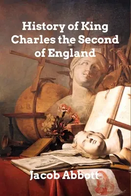 Historia króla Anglii Karola II - History of King Charles II of England