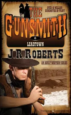 Leadtown: Rusznikarz - Leadtown: The Gunsmith