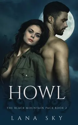 Howl: A Dark Paranormal Shifter Romance