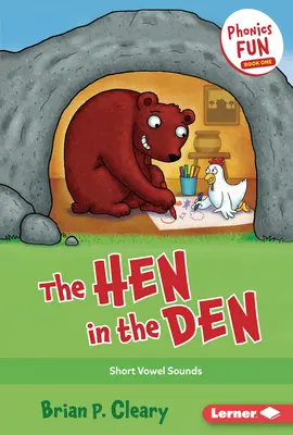 The Hen in the Den: Krótkie samogłoski - The Hen in the Den: Short Vowel Sounds