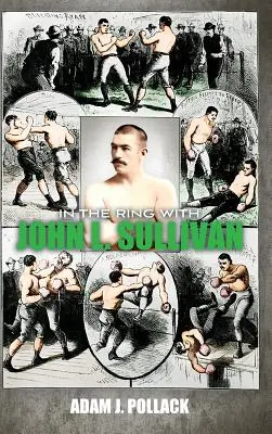 Na ringu z Johnem L. Sullivanem - In the Ring With John L. Sullivan
