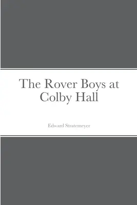 The Rover Boys w Colby Hall - The Rover Boys at Colby Hall