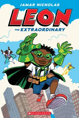 Leon the Extraordinary: Powieść graficzna (Leon #1) - Leon the Extraordinary: A Graphic Novel (Leon #1)