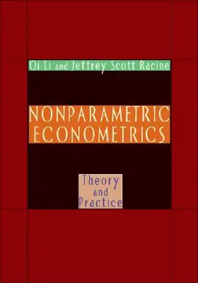 Ekonometria nieparametryczna: Teoria i praktyka - Nonparametric Econometrics: Theory and Practice
